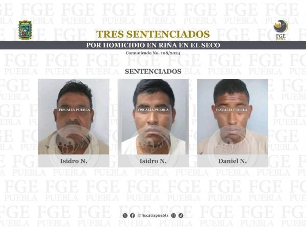 Tres sentenciados por homicidio en riña en El Seco