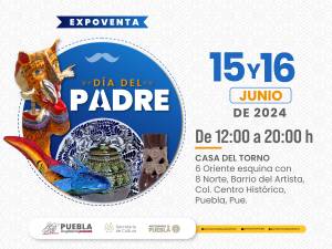 Con expoventa “Día del Padre”, Casa del Torno retomará actividades: Cultura