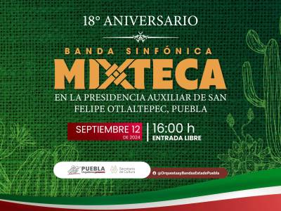 Celebrará Banda Sinfónica Mixteca 18 años de trayectoria: Cultura