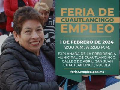 Llega a Cuautlancingo la Feria del Empleo, será en Febrero