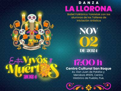 Programa Cultura teatro, música y danza en “Entre Vivos y Muertos”