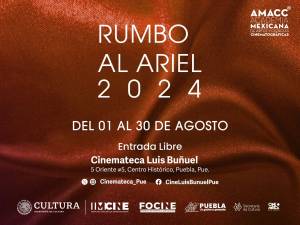 Exhibe gobierno de Puebla ciclo de cine “Rumbo al Ariel”