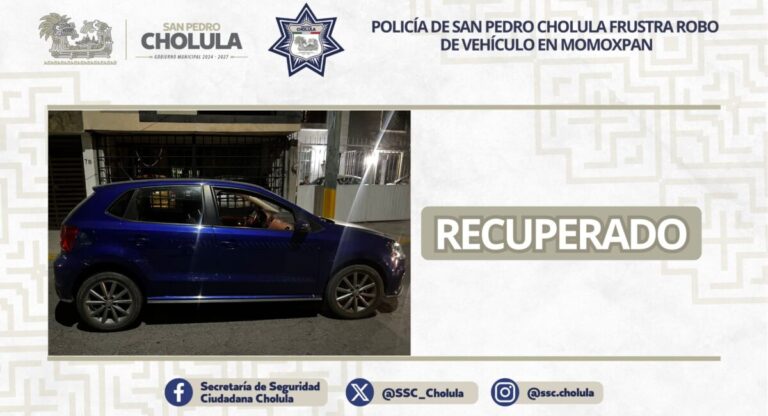 Policía de San Pedro Cholula frustra robo de vehículo en Momoxpan