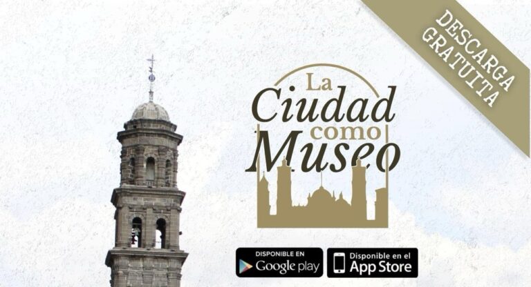 Recorre el Centro Histórico con la audioguía La Ciudad Como Museo