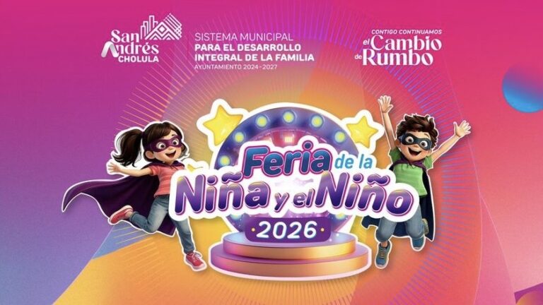San Andrés Cholula alista gran festejo por el Día del Niño