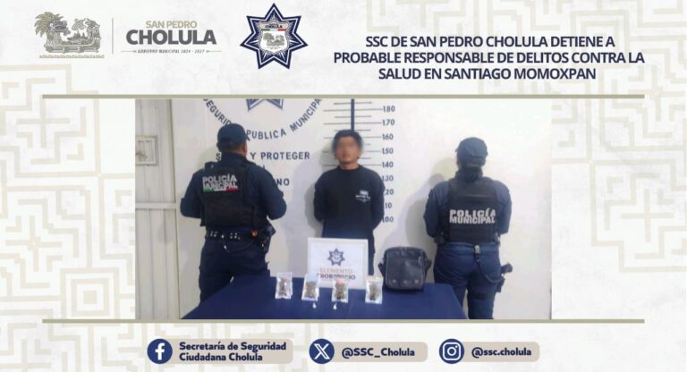 SSC de San Pedro Cholula detiene a probable responsable de delitos contra la salud en Santiago Momoxpan